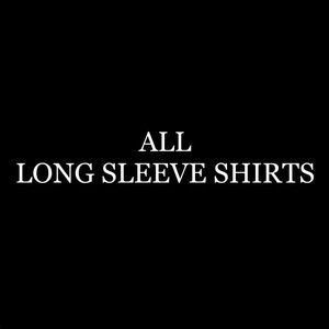All my long sleeve shirts